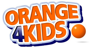 ORANGE 4KIDS