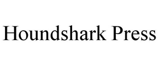 HOUNDSHARK PRESS