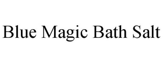 BLUE MAGIC BATH SALT