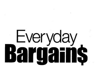 EVERYDAY BARGAINS