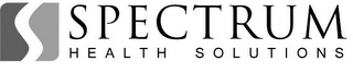 S SPECTRUM HEALTH SOLUTIONS