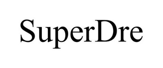 SUPERDRE