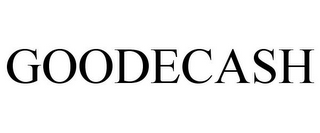 GOODECASH
