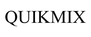 QUIKMIX