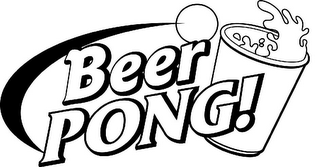 BEER PONG!