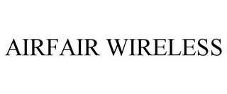 AIRFAIR WIRELESS