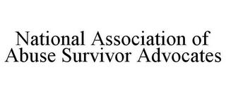 NATIONAL ASSOCIATION OF ABUSE SURVIVOR ADVOCATES