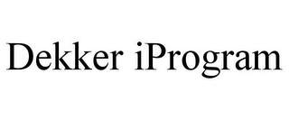 DEKKER IPROGRAM