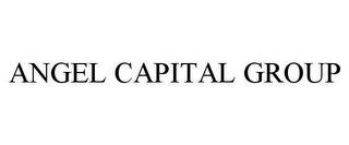 ANGEL CAPITAL GROUP