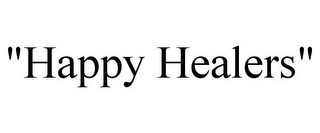 "HAPPY HEALERS"