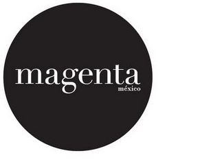 MAGENTA MÉXICO