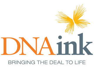 DNAINK BRINGING THE DEAL TO LIFE