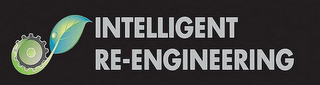 INTELLIGENT RE-ENGINEERING