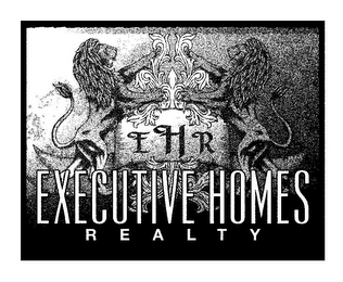 EHR EXECUTIVE HOMES REALTY