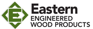 E EASTERN ENGINEERED WOOD PRODUCTS