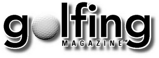 GOLFING MAGAZINE