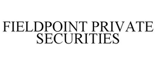 FIELDPOINT PRIVATE SECURITIES