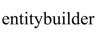 ENTITYBUILDER