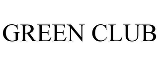 GREEN CLUB