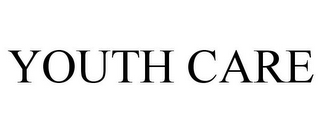 YOUTH CARE