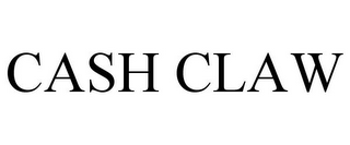 CASH CLAW