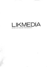 LIKMEDIA PETER LIK FINE ART PHOTOGRAPHY