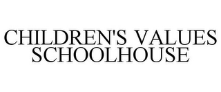 CHILDREN'S VALUES SCHOOLHOUSE