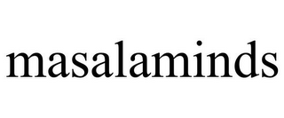 MASALAMINDS