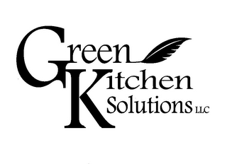 GREEN KITCHEN SOLUTIONS LLC