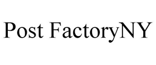 POST FACTORYNY