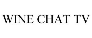 WINE CHAT TV