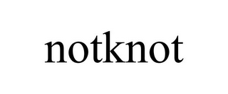 NOTKNOT