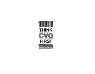 THINK CVG FIRST