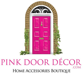 PINK DOOR DECOR.COM HOME ACCESSORIES BOUTIQUE