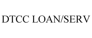 DTCC LOAN/SERV