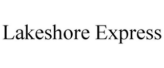 LAKESHORE EXPRESS