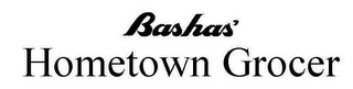 BASHAS' HOMETOWN GROCER