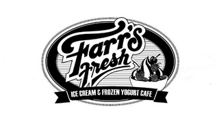 FARR'S FRESH ICE CREAM & FROZEN YOGURT CAFE