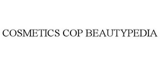 COSMETICS COP BEAUTYPEDIA