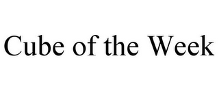 CUBE OF THE WEEK
