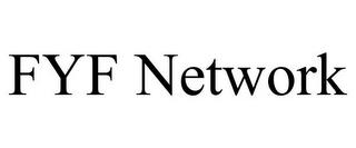 FYF NETWORK