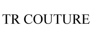 TR COUTURE