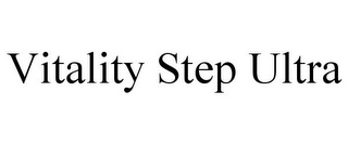 VITALITY STEP ULTRA