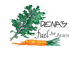 DENA'S FUEL FOR FITNESS