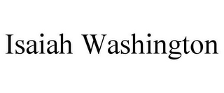 ISAIAH WASHINGTON