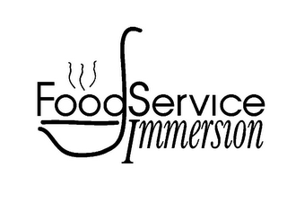 FOODSERVICE IMMERSION