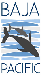 BAJA PACIFIC