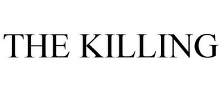 THE KILLING