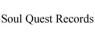 SOUL QUEST RECORDS