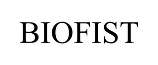 BIOFIST